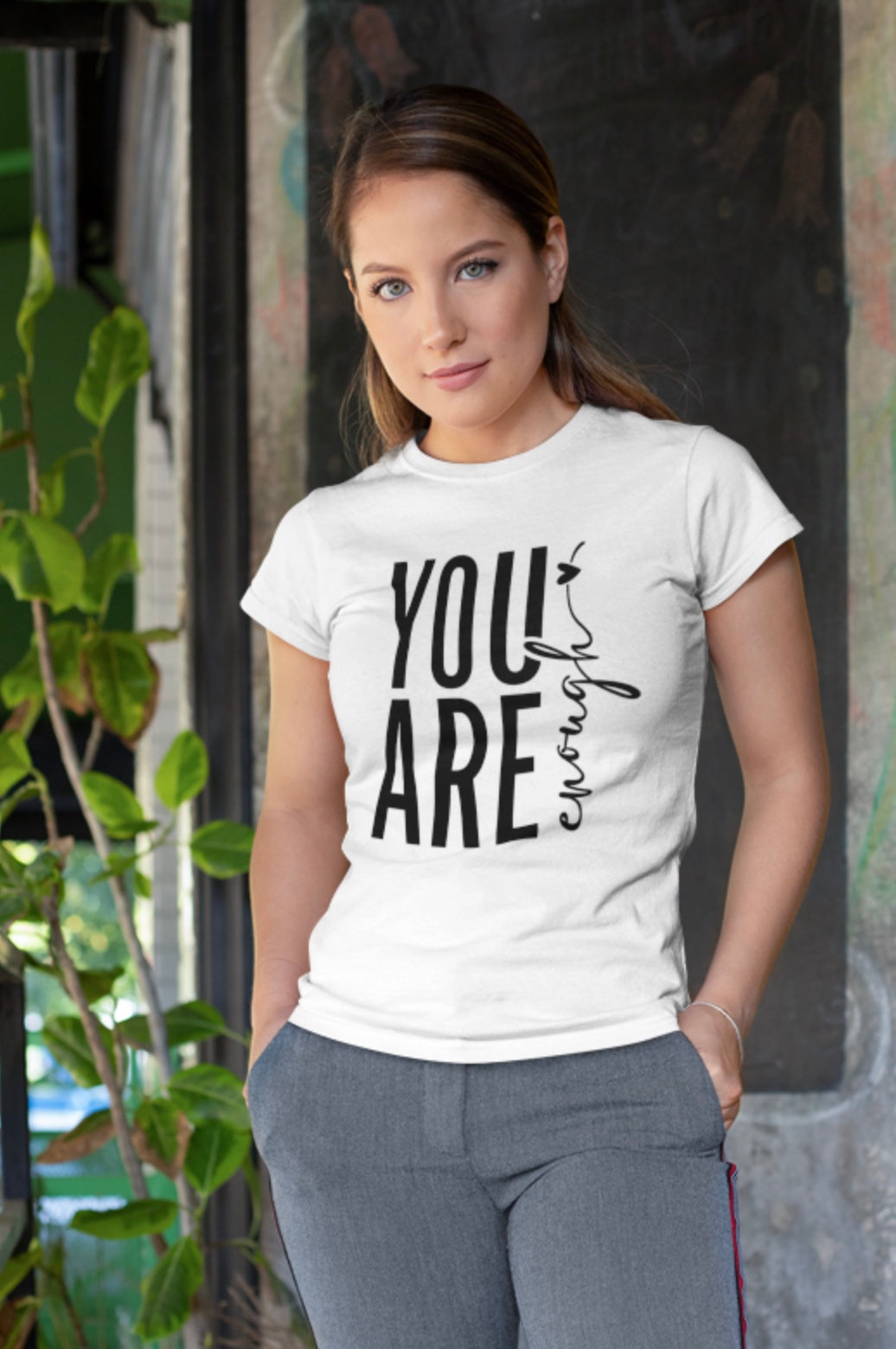 You Are Enough t-shirt