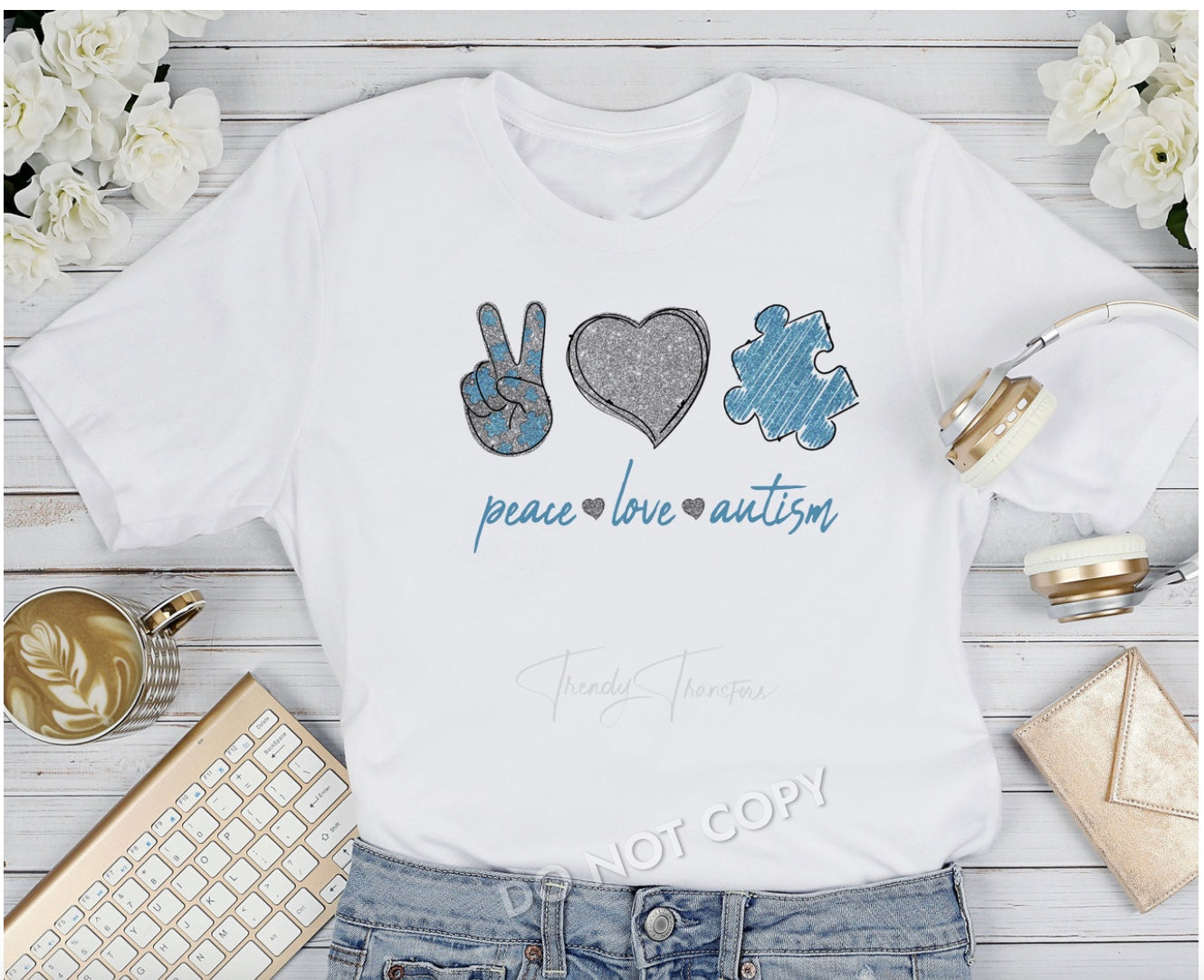 Peace, Love, Autism