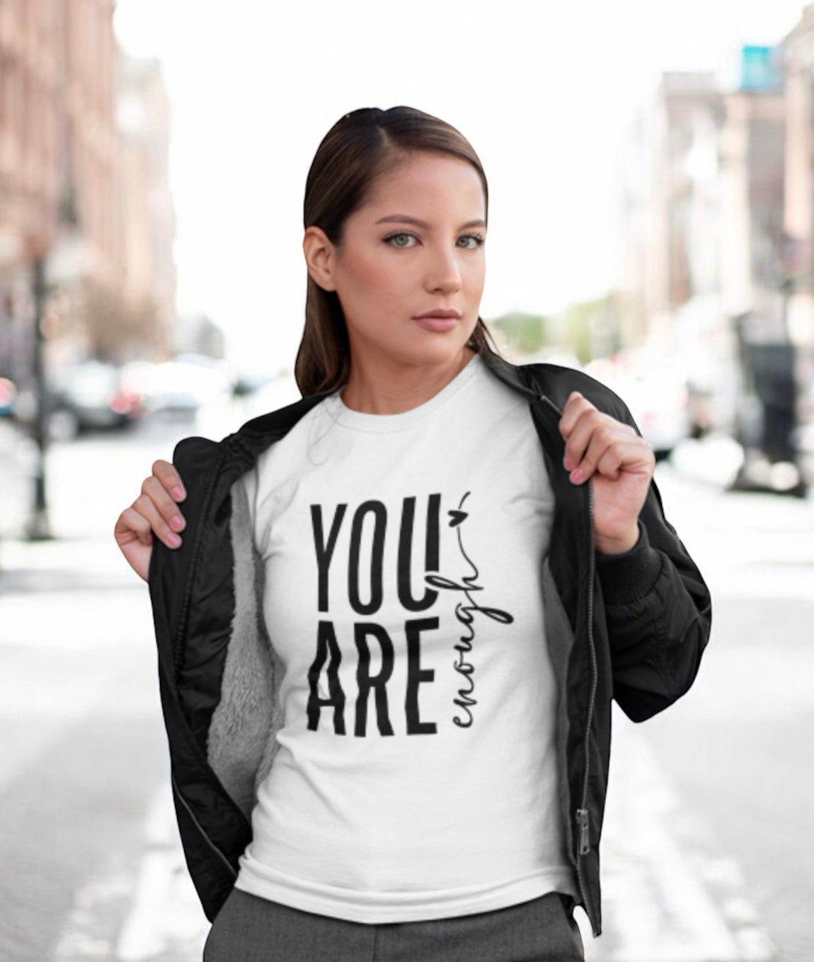 You Are Enough t-shirt