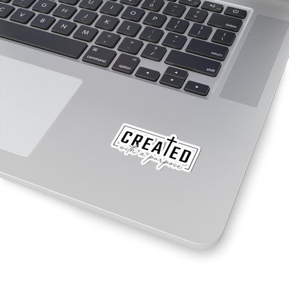Created With A Purpose Kiss-Cut Stickers