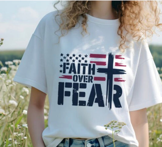 Faith Over Fear USA t-shirt